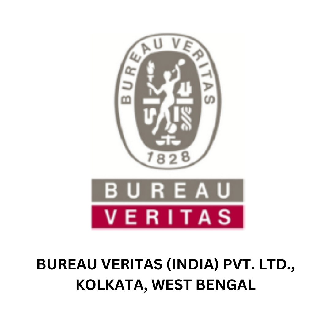 BUREAU VERITAS (INDIA) PVT. LTD., KOLKATA, WEST BENGAL.