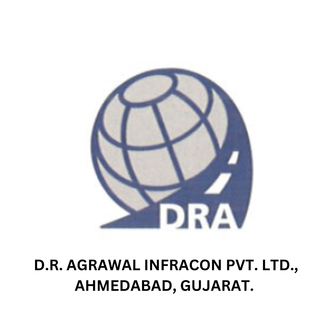 D.R. AGRAWAL INFRACON PVT. LTD., AHMEDABAD, GUJARAT.